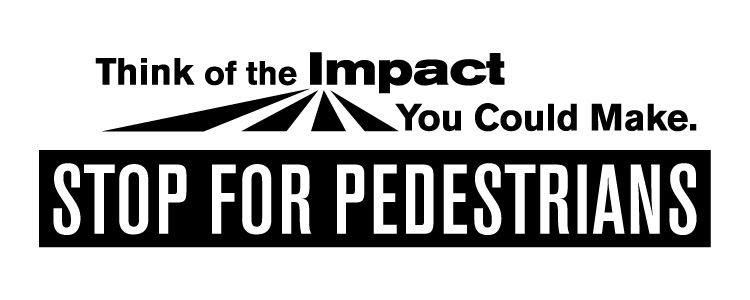 Stop for Pedestrians